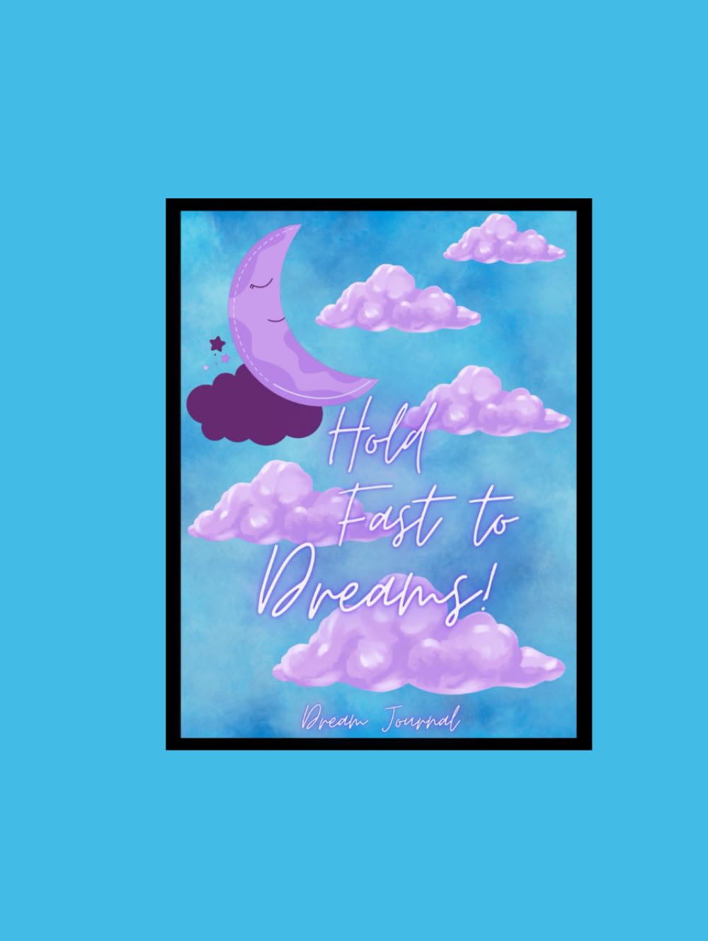 Dream Journal Hold Fast to Dreams pour votre rituel bien-être du matin