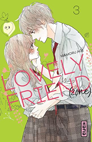 Lovely friend(zone) — Tome 3