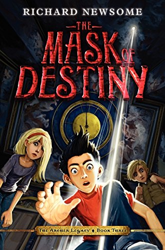 The Mask of Destiny (The Archer Legacy)