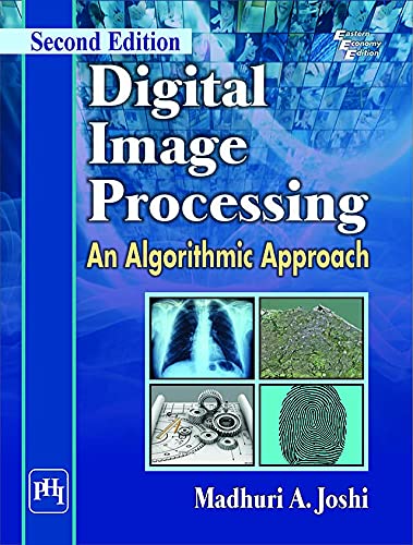 Amazon.com: DIGITAL IMAGE PROCESSING: AN ALGORITHMIC APPROACH eBook ...