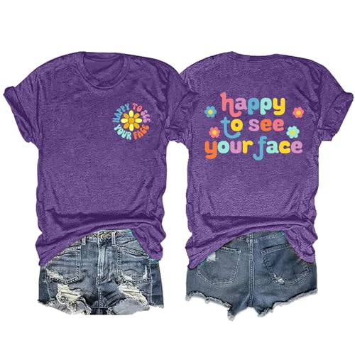 Teacher Shirt for Women Happy to See Your Face Graphic Shirt Back to School Teacher Shirt Teaching Tee Top(Purple