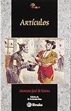 articulos larra el castellano viejo  Artículos de Larra (Castellano - Bruño - Anaquel)