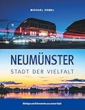 neumünster wetter  Neumünster: Stadt der Vielfalt