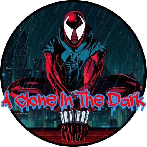 A Clone In The Dark #2 - A Ben Reilly: Spider-Man Podcast