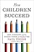 How Children Succeed: Grit, Curiosity, and the Hidden Power of Character