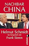 Nachbar China by Helmut Schmidt (2007-12-05) - Helmut Schmidt;Frank Sieren