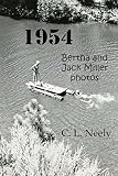 1954: Bertha and Jack Miller photos