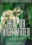 Hell or High Water (The Four Horsemen MC Book 8)