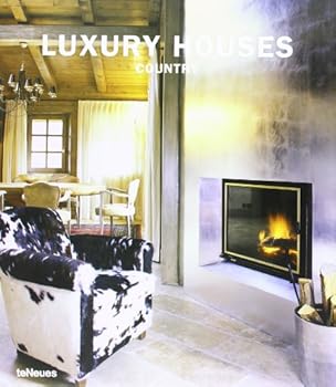 Luxury Houses: Country (Luxury Houses)