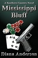 Mississippi Bluff 1517040493 Book Cover