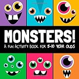 Monsters!: A Fun Activity Book for 5-10 Year Olds!