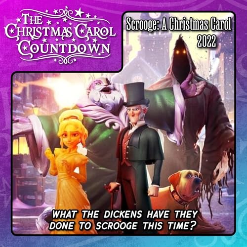 Scrooge: A Christmas Carol - 2022 Animated Remake - With Mark Brown - Part 2