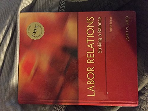 Labor Relations Striking a Balance 0077818938 Book Cover