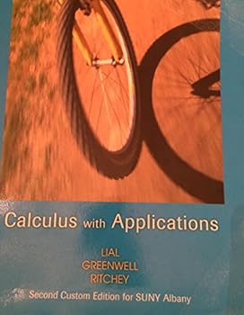 Paperback Calculus with Applications Custom Edition SUNY Albany 2nd Edition Book