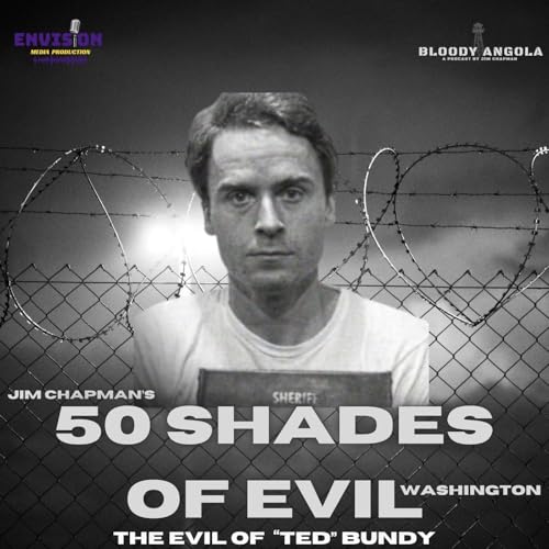 Exposed EXTRA | "Part 2" 50 Shades of Evil: Washington - Ted Bundy