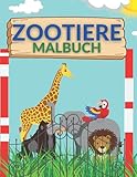  Zootiere Malbuch: Malbuch für Kinder 50 Zeichnungen Gorilla Löwe Giraffe Zebrastreifen Tiger Krokodil tolles Geschenk!