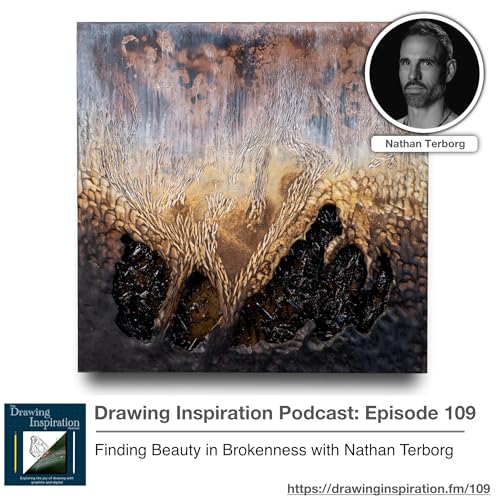 Finding Beauty in Brokenness with Nathan Terborg