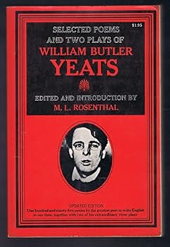 Selected Poems and Two Plays of William Butler Yeats