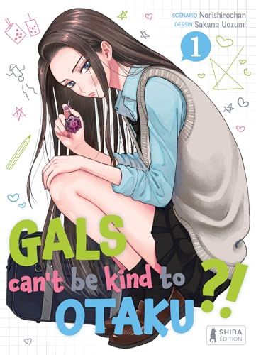Gals can't be kind to otaku,01 -  Norishirochan - Shiba - broché - Manga