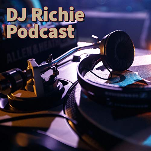 DJ Richie Podcast Podcast Por DJ Richie capa