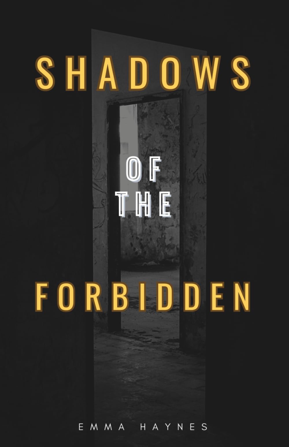 Shadows of the Forbidden