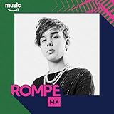  Rompe MX