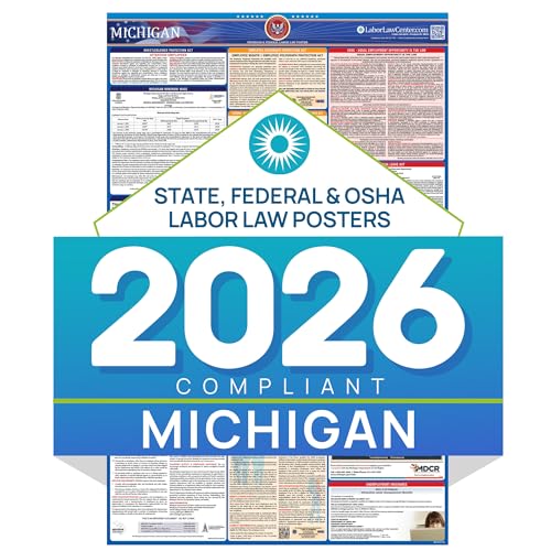 Michigan 2026 Labor Law Poster – State & Federal Compliance – OSHA, EEOC, FMLA, Minimum Wage – Durable, Laminated & Waterproof Workplace Employment Poster – Made in USA – 26” x 39.5”