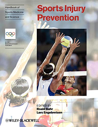 Handbook of Sports Medicine and Science: Sports Injury Prevention