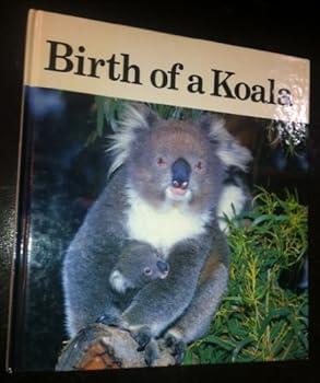 Hardcover Birth of a Koala Book