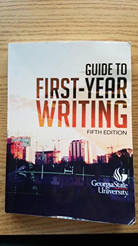 Guide to First-Year Writing 1680362143 Book Cover