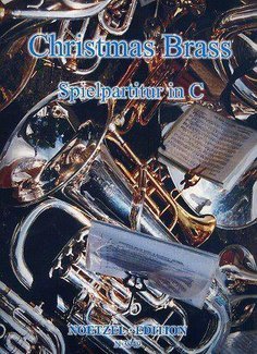 Christmas Brass: für Blechbläser Spielpartitur in C