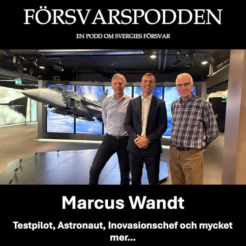 Marcus Wandt - testpilot, astronaut och numera i koncernledningen p&aring; SAAB