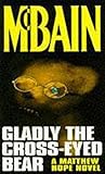 Gladly the Cross-eyed Bear (A Matthew Hope novel)