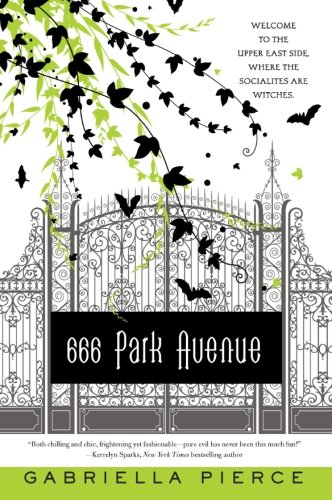 666 Park Avenue: A Novel (666 Park Avenue Novels, 1)