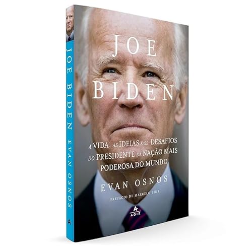 Joe Biden: A vida, as ideias e os desafios do presidente da nação mais poderosa do mundo