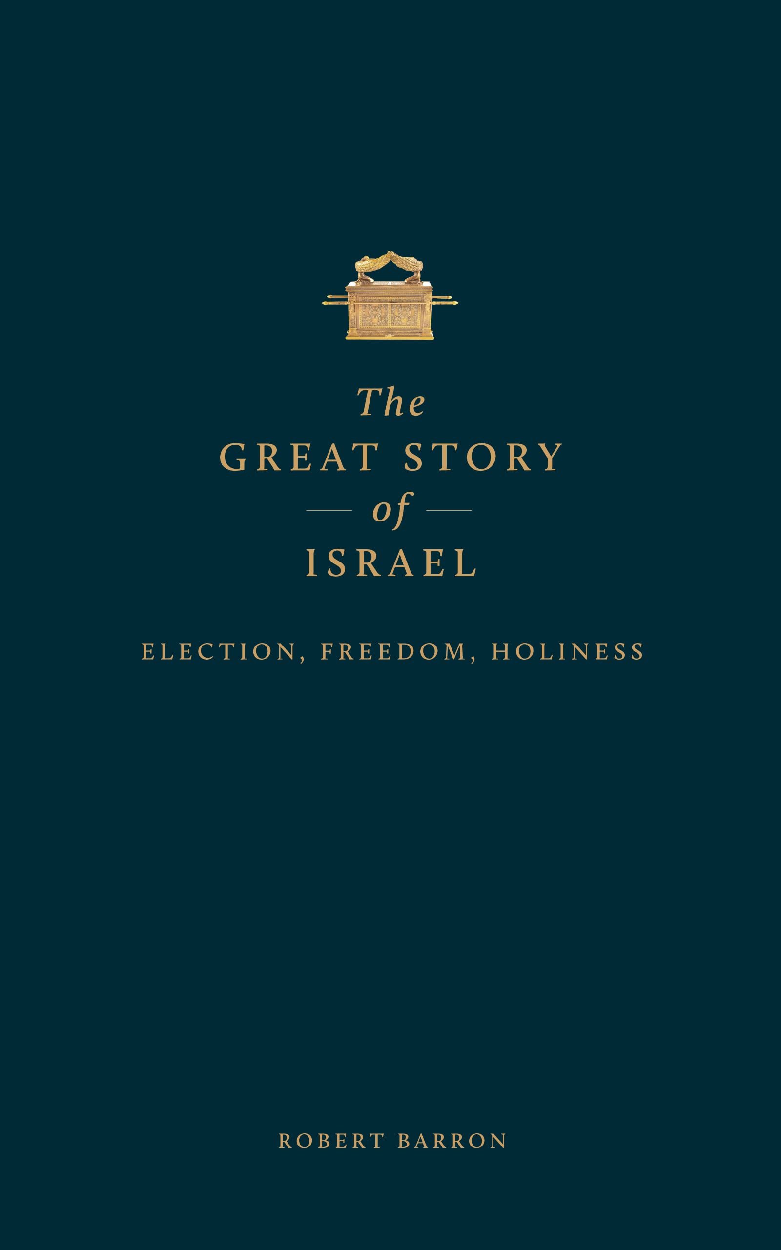 Buy The Great Story of Israel: Election, Freedom, Holiness — BookShops.in
