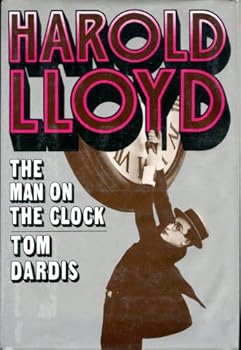 Hardcover Harold Lloyd: The Man on the Clock Book