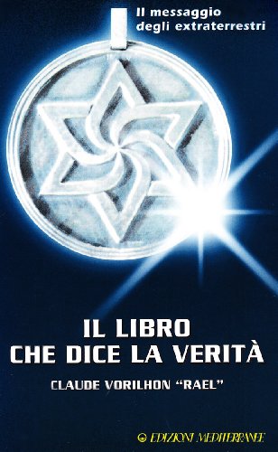 Il libro che dice la verità Il libro che dice la verità