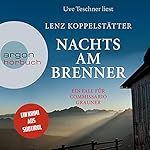 Nachts am Brenner