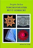 Torchonmuster - Bunt gemischt 3925184651 Book Cover