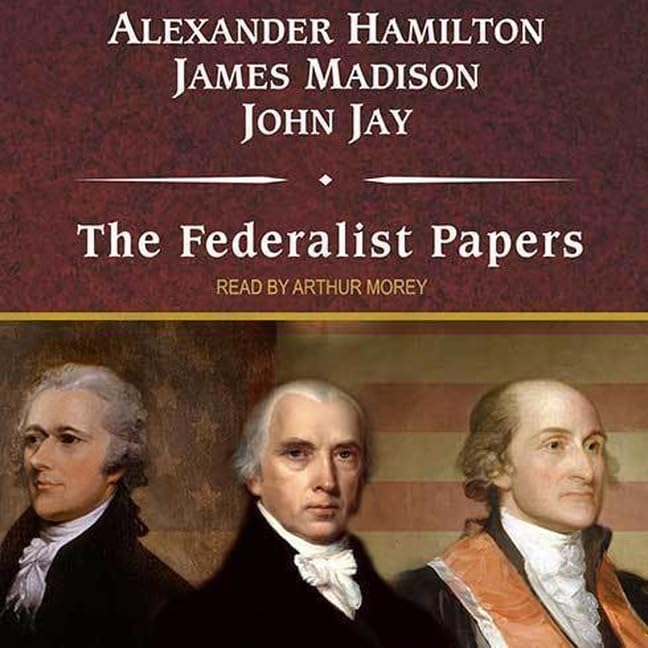 The Federalist Papers      Audio CD – Unabridged, December 24, 2010