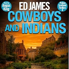 Cowboys and Indians Audiolibro Por Ed James arte de portada
