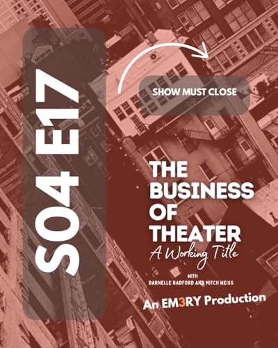 End of Year Reflections and Looking Forward | TBOT_S04E17 - SHOW MUST CLOSE