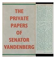 The Private Papers of Senator Vandenberg B0000CIFFT Book Cover