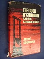 THE GOOD DR GUILLOTIN B0007J21D8 Book Cover