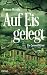 Image of Auf Eis gelegt: Ein Cornwall-Krimi (Ein Cornwall-Krimi mit Sandra Flemming)