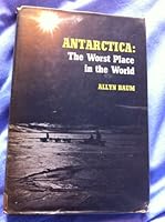 Antarctica: The Worst Place in the World B0000CNBLS Book Cover