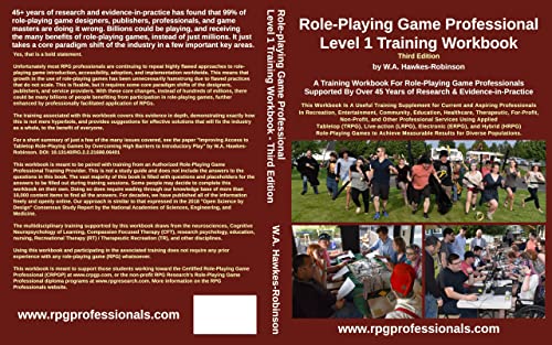 Role-Playing Game Professional Level 1 Workbook (Preview Draft 1): Recreation, Entertainment, Education, Healthcare, Therapeutic, &Other Professionals ... Game Professional Training Workbooks 3)