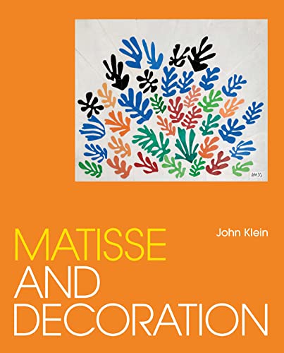 Matisse and Decoration Catalogue Exposition Peinture Art Moderne