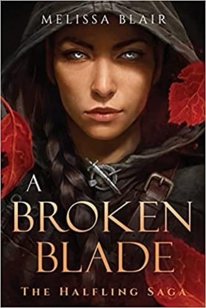 Broken Blade: 1 (The Halfling Saga)